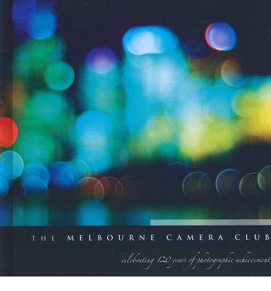 Melbourne Camera Club, 2011