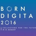 Born Digital 2016: libraries launch inaugural digital preservation week and mark 25 years of life on the web