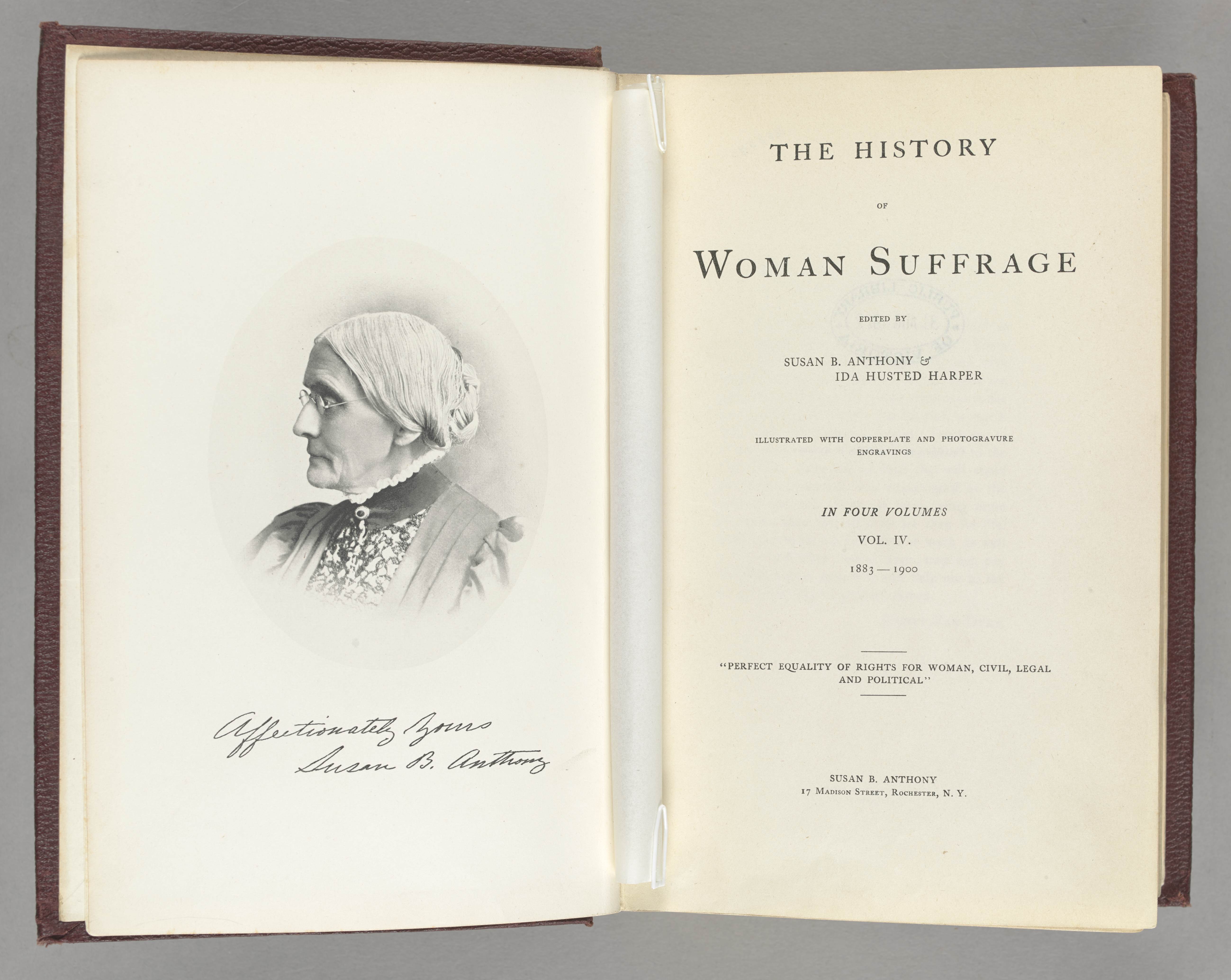 The title page of 'The history of woman suffrage', edited by Susan B. Anthony and Ida Husted Harper, vol. 4, 1902, with a frontispiece portrait of Susan B. Anthony. 