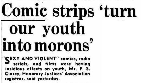 Press clipping from The Argus with the heading, 'Comics strips "turn our youth into morons"'