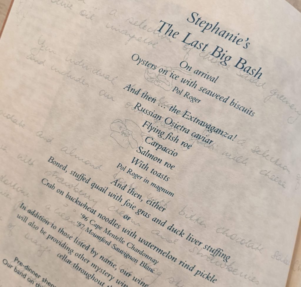 Photo of the inside of Stephanie’s final dinner menu, entitled ‘Stephanie’s The Last Big Bash’.