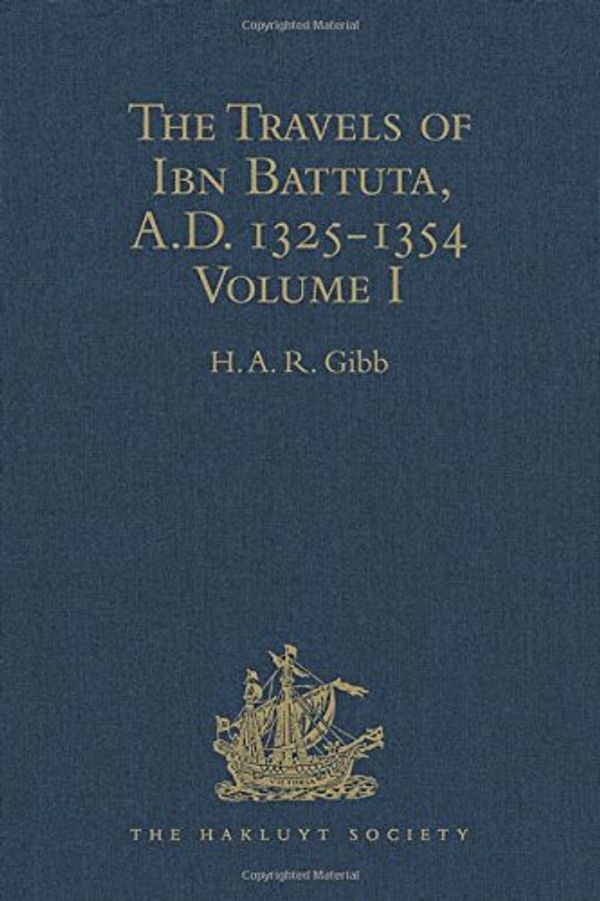 Blue cover of The Travels of Ibn Battuta, volume one