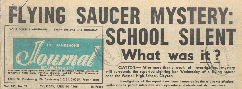 Front cover of the Dandenong Journal 14 April 1966.  Headline reads 'Flying saucer mystery: school silent'.