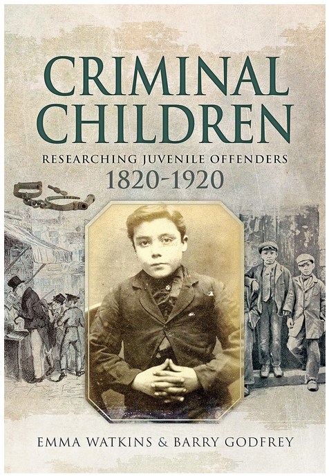 Front cover of Criminal children: researching juvenile offenders 1820-1920, publication.