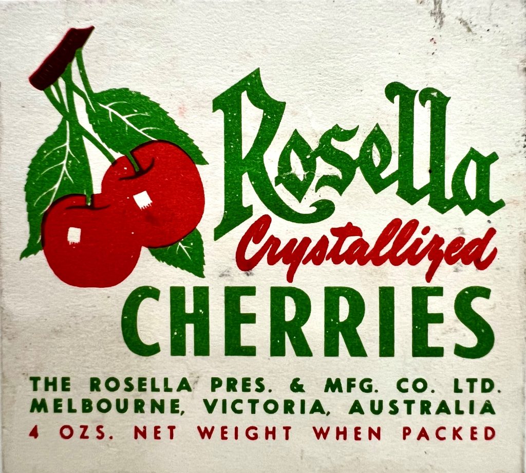 A graphic red and green label for Rosella crystallized cherries.