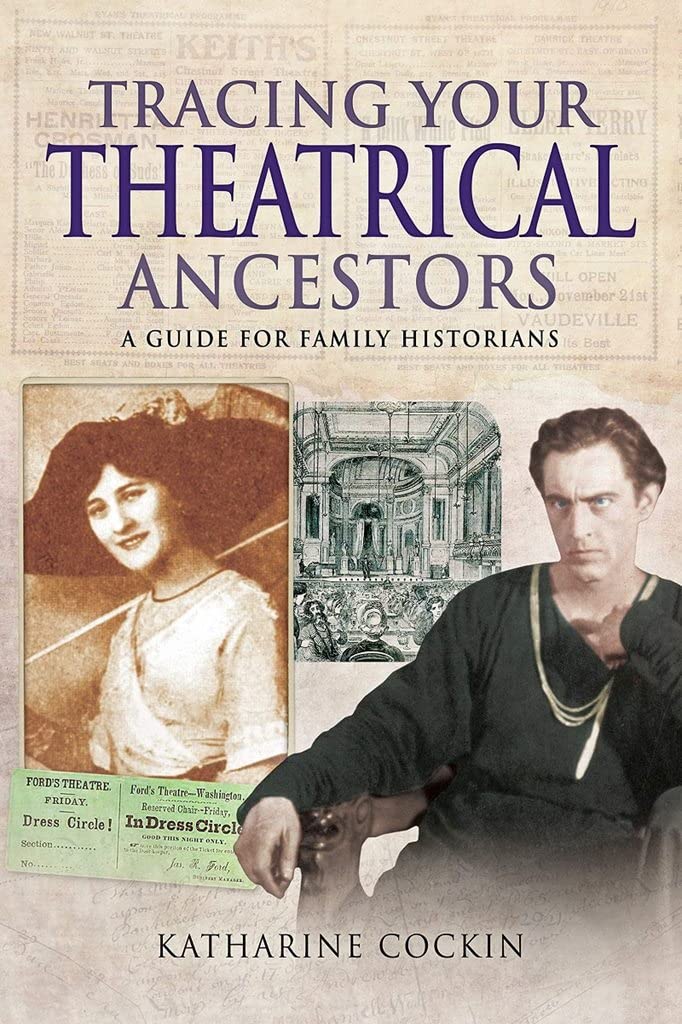 Front cover of Tracing your theatrical ancestors: a guide for family historians, publication.
