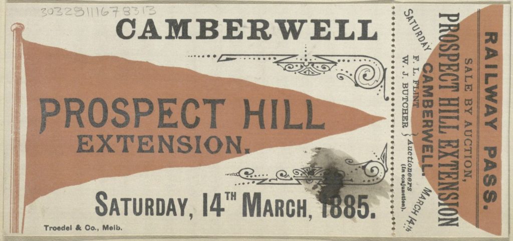 Railways pass for Prospect Hill Extension in Camberwell. Is for Saturday 14 March 1885. Says that the sale is by auction. 