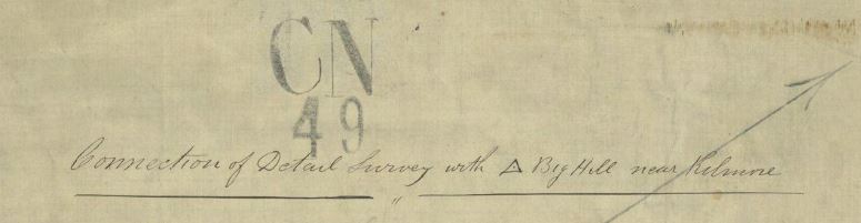 Text from historical plan reads 'CN 49: Connection of detail survey with Big Hill near Kilmore'.