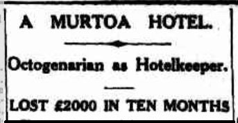 Newspaper headline reads 'A Murtoa Hotel. Octogenarian as Hotelkeeper. Lost 2000 pounds in ten months.