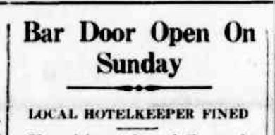 Newspaper headline reads 'Bar door open on Sunday. Local hotelkeeper fined'.