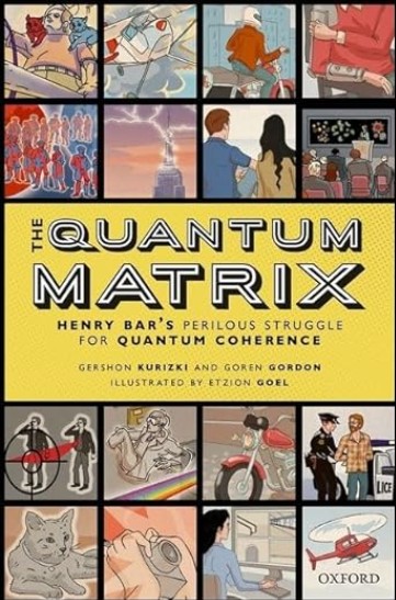 Front cover of The Quantum Matrix, Henry Bar's perilous struggle for quantum coherence showing a grid of small images.