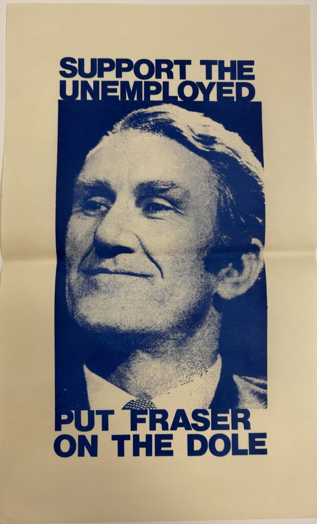 Poster showing Malcolm Fraser.