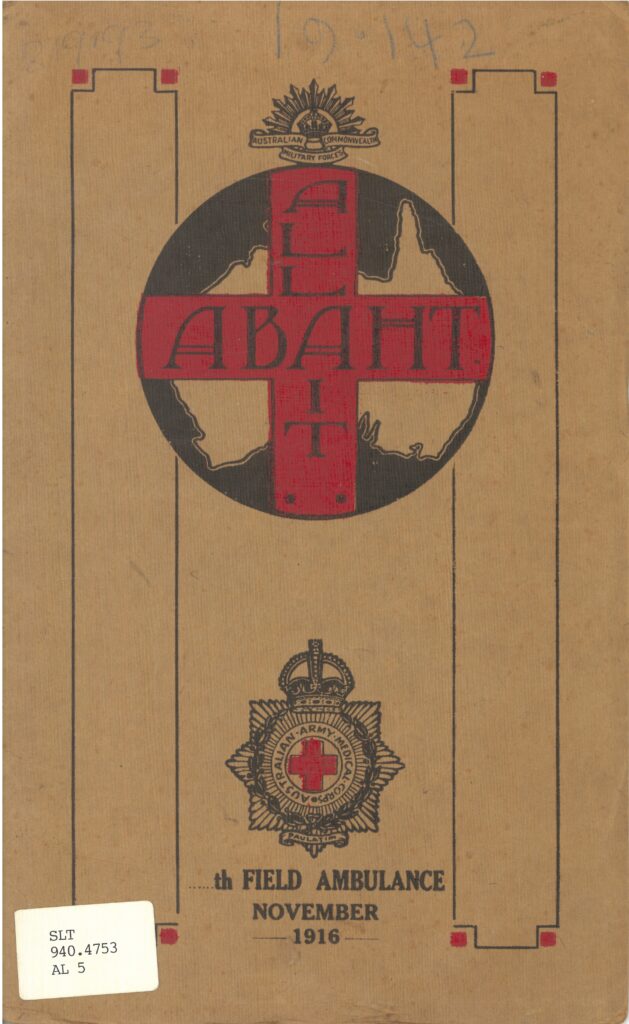  A brown cover featured a map of Australia with a red cross over it. The title Al Abaht it, is written on the cross. There's also an image of the Field Ambulance crest.