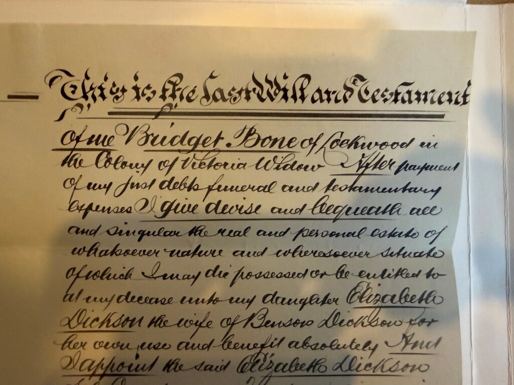Photo showing part of the will of Bridget Bone of Lockwood, bequeathing her estate to her daughter Elizabeth Dickson.